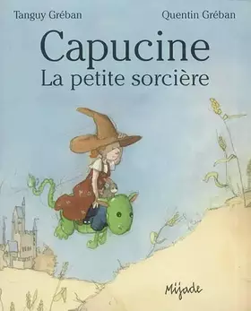 Couverture du produit · Capucine, la petite sorcière