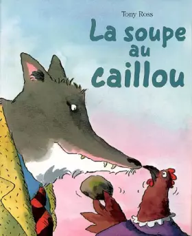 Couverture du produit · La soupe au caillou