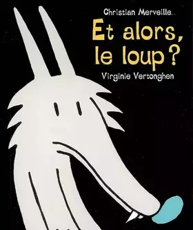 Couverture du produit · et alors, le loup