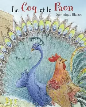 Couverture du produit · Le Coq et le Paon