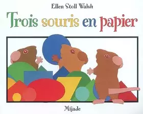 Couverture du produit · Trois souris en papier