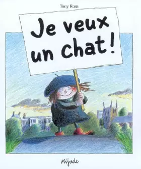 Couverture du produit · je veux un chat !