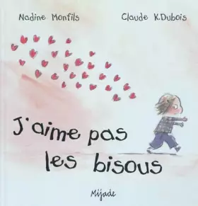 Couverture du produit · J'aime pas les bisous