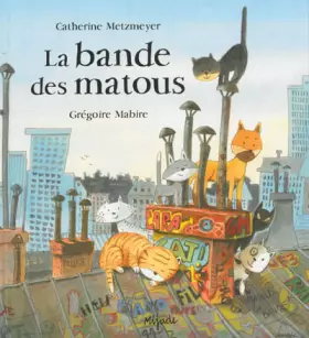 Couverture du produit · bande des matous
