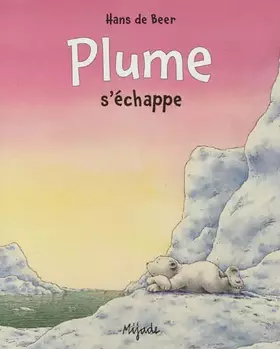 Couverture du produit · Plume s'échappe