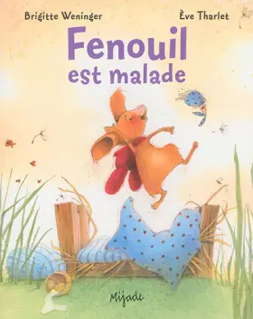 Couverture du produit · FENOUIL EST MALADE