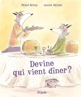 Couverture du produit · Devine qui vient dîner ?