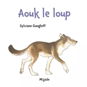 Couverture du produit · aouk le loup (0)