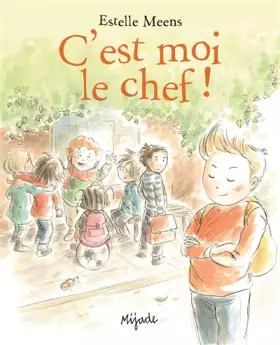 Couverture du produit · C'est moi le chef !