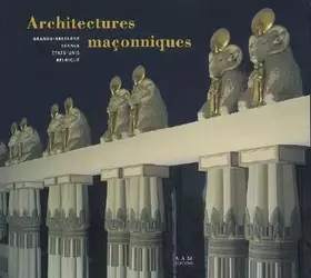 Couverture du produit · ARCHITECTURES MACONNIQUES
