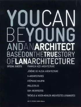 Couverture du produit · YOU CAN BE YOUNG AND AN ARCHITECT