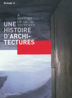 Couverture du produit · UNE HISTOIRE D'ARCHITECTURES
