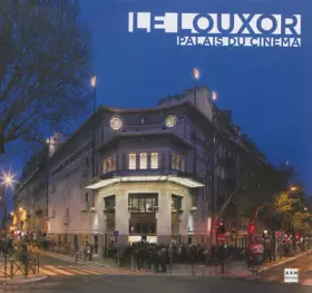 Couverture du produit · LOUXOR PALAIS DU CINEMA (LE)