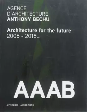 Couverture du produit · AGENCE D'ARCHITECTURE ANTHONY BECHU