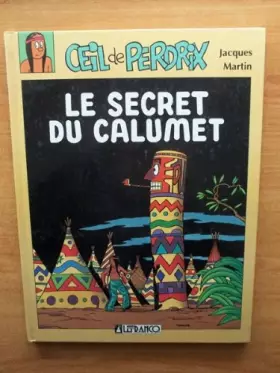 Couverture du produit · Secret du calumet