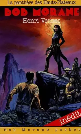 Couverture du produit · Bob Morane : La panthère des Hauts-Plateaux