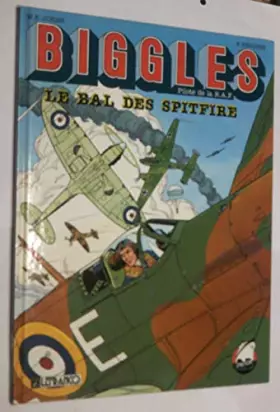 Couverture du produit · Le bal des Spitfire
