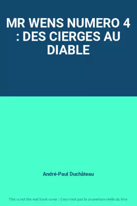 Couverture du produit · MR WENS NUMERO 4 : DES CIERGES AU DIABLE