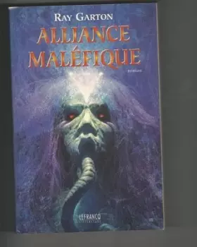 Couverture du produit · Alliance maléfique