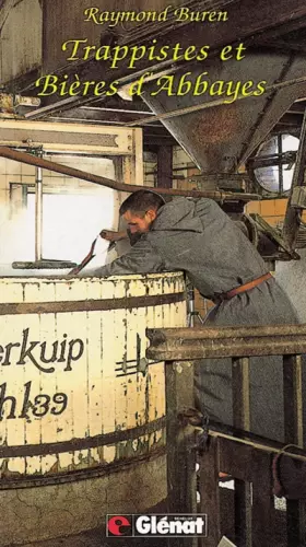 Couverture du produit · Trappistes Et Bieres D'Abbaye