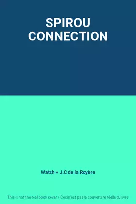 Couverture du produit · SPIROU CONNECTION