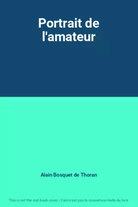 Couverture du produit · Portrait de l'amateur