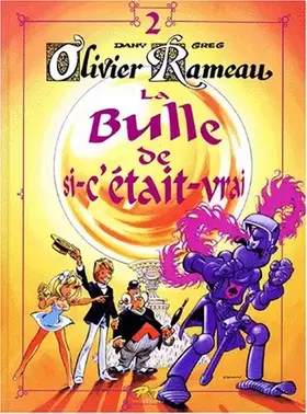 Couverture du produit · La Bulle de si-c'était-vrai