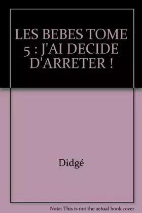Couverture du produit · J'ai décidé d'arrêter !