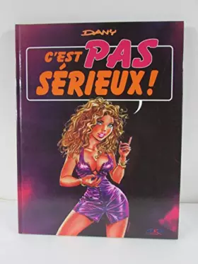 Couverture du produit · C'est pas sérieux