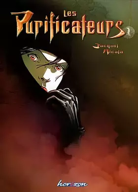 Couverture du produit · Les Purificateurs, Tome 1 :