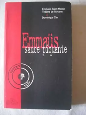 Couverture du produit · Emmaüs sauce piquante