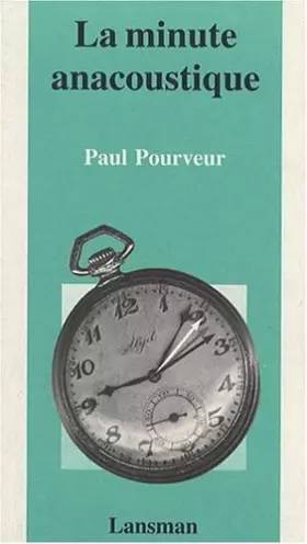 Couverture du produit · La minute anacoustique