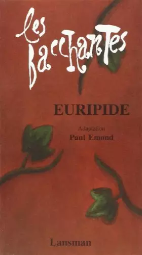 Couverture du produit · Les Bacchantes