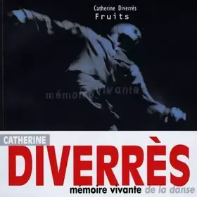 Couverture du produit · Catherine diverres/fruits