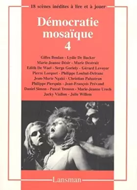 Couverture du produit · Démocratie mosaïque. 4