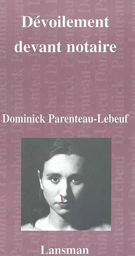 Couverture du produit · Dévoilement devant notaire