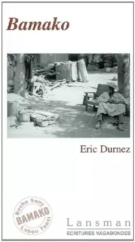 Couverture du produit · Bamako : mélodrame subsaharien