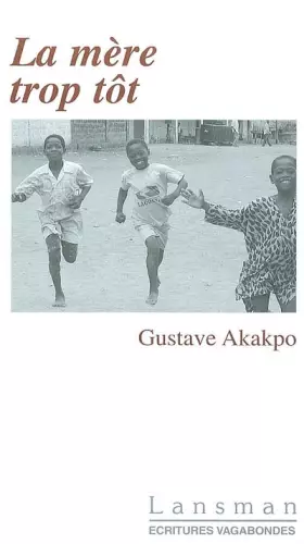 Couverture du produit · La mère trop tôt
