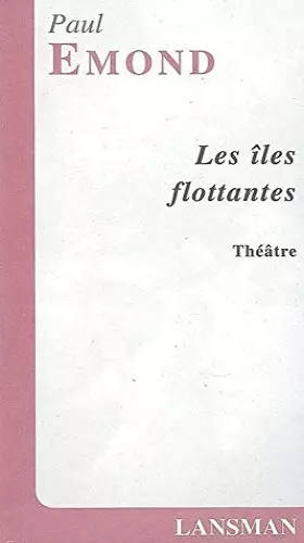 Couverture du produit · Les Iles Flottantes