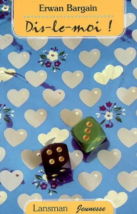 Couverture du produit · Dis-le-moi !