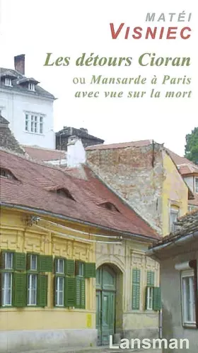 Couverture du produit · Les Detours Cioran