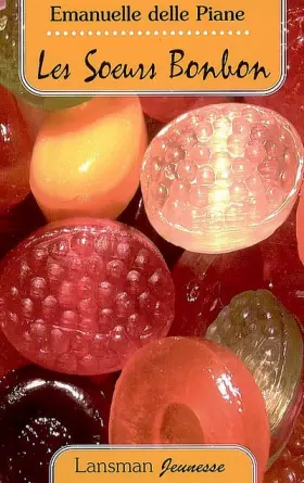 Couverture du produit · Les Soeurs Bonbon