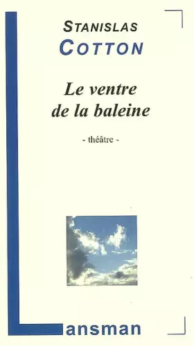 Couverture du produit · Le ventre de la baleine
