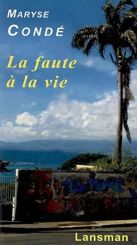 Couverture du produit · La faute à la vie