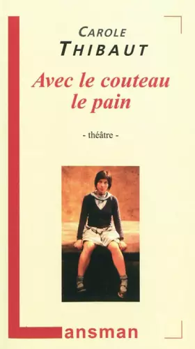 Couverture du produit · Avec le couteau le pain