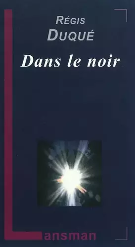 Couverture du produit · Dans le noir