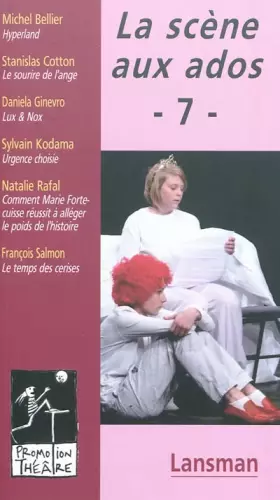 Couverture du produit · La scène aux ados : Volume 7