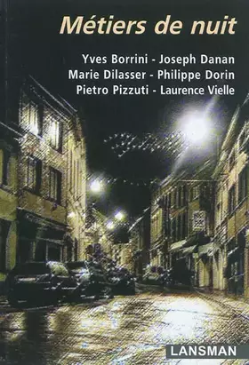 Couverture du produit · Métiers de nuit