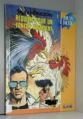 Couverture du produit · Requiem pour un tonton président