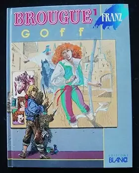 Couverture du produit · Brougue, n° 1 : Goff